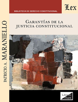 Garantías de la Justicia Constitucional (ebook)