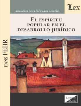 El Espíritu Popular en el Desarrollo Jurídico (ebook)