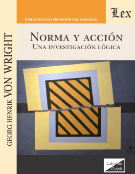 Norma y Acción. Una Investigación Lógica (ebook)