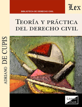 Teoría y Práctica del Derecho Civil (ebook)