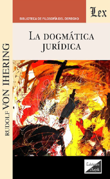La Dogmática Jurídica (ebook)