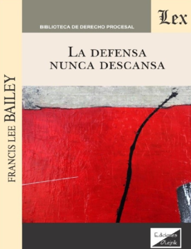 La Defensa Nunca Descansa (ebook)
