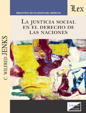 La Justicia Social en el Derecho de las Naciones (ebook)