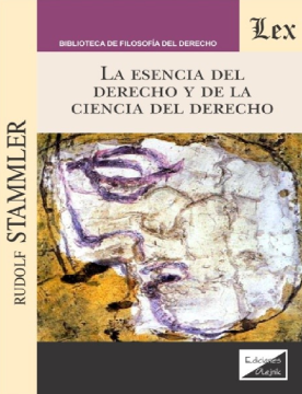 La Esencia del Derecho y de la Ciencia del Derecho (ebook)