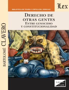 Derecho de Otras Gentes. Entre Genocidio y Constitucionalidad (ebook)