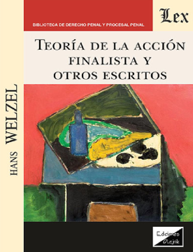 Teoría de la Acción Finalista y Otros Escritos (ebook)