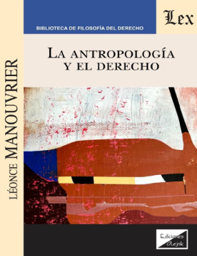 La Antropología y el Derecho (ebook)