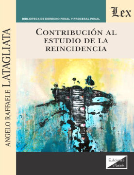 Contribución al Estudio de la Reincidencia (ebook)