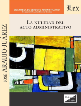 La Nulidad del Acto Administrativo (ebook)