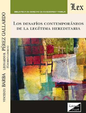 Los Desafíos Contemporáneos de la Legítima Hereditaria (ebook)