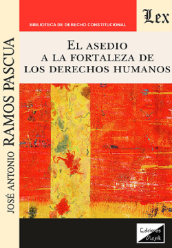 El Asedio a la Fortaleza de los Derechos Humanos (ebook)