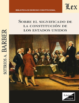Sobre el Significado de la Constitución de los Estados Unidos (ebook)