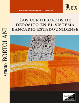 Los Certificados de Depósito en el Sistema Bancario Estadounidense (ebook)