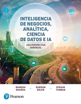 Inteligencia de negocios, analítica, ciencia de datos e IA. Una perspectiva gerencia (Donacion)