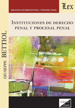 Instituciones de Derecho Penal y Procesal Penal (ebook)
