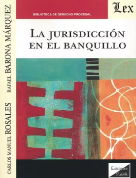 La Jurisdicción en el Banquillo (ebook)