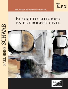 El Objeto Litigioso en el Proceso Civil (ebook)