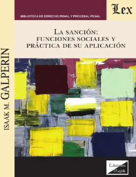 La Sanción: Funciones Sociales y Práctica de su Aplicación (ebook)