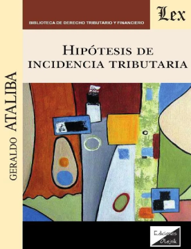 Hipótesis de Incidencia Tributaria (ebook)