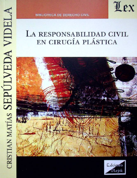 La Responsabilidad Civil en Cirugía Plástica (ebook)