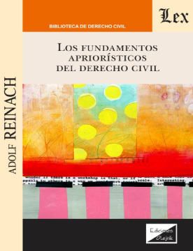 Los Fundamentos Apriorísticos del Derecho Civil (ebook)