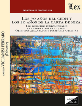 Los 70 años del CEDH y los 20 años de la Carta de Niza (ebook)