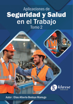 Aplicaciones de seguridad y salud en el trabajo. Tomo 2 (ebook)