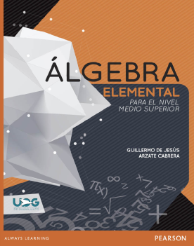 Álgebra elemental para el nivel medio superior (ebook)