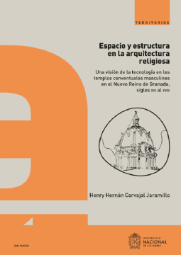 Espacio y estructura en la arquitectura religiosa (ebook)