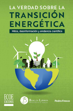 La Verdad sobre la Transición Energética (Donación)