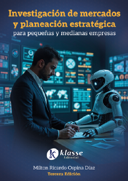 Investigación de mercados y planeación estratégica para medianas y pequeñas empresas. 3da. Edición (ebook)