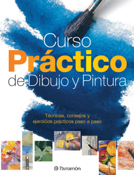 Curso práctico de dibujo y pintura (Ebook)