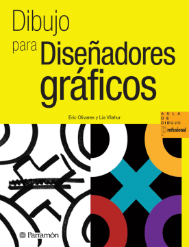 Dibujo para diseñadores gráficos (Ebook)
