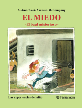 Las experiencias del niño. El miedo (Ebook)