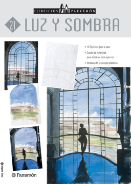 Ejercicios Parramón. Luz y sombra (Ebook)