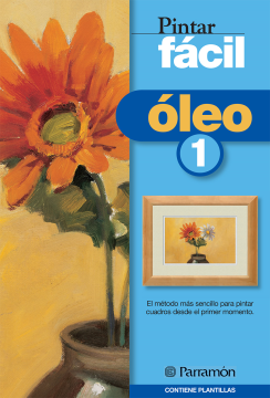 Pintar fácil. Óleo 1 (Ebook)
