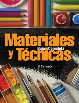 Guía completa de materiales y técnicas (Ebook)