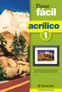 Pintar fácil. Acrílico 1 (Ebook)