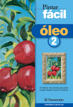 Pintar fácil. Óleo 2 (Ebook)