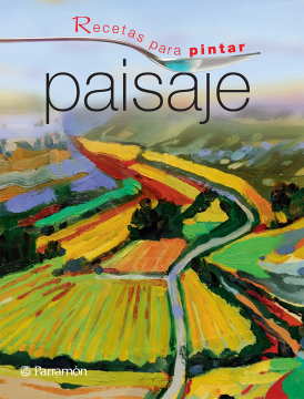 Recetas para pintar. Paisaje (Ebook)