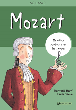 Me llamo… Mozart (Ebook)
