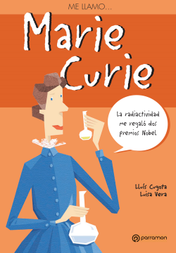 Me llamo… Marie Curie (Ebook)
