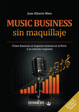 Music business sin maquillaje (ebook)