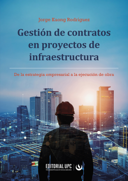 Gestión de contratos en proyectos de infraestructura (ebook)