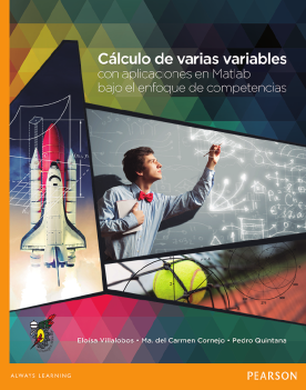 Cálculo de varias variables con aplicaciones en Matlab bajo el enfoque de competencias (ebook)