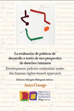 La Evaluación de Políticas Públicas y Programas de Desarrollo a través del Enfoque de Derechos Humanos