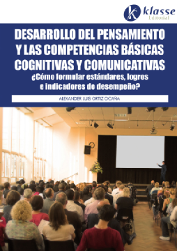 Desarrollo del pensamiento y las competencias básicas  cognitivas y comunicativas
